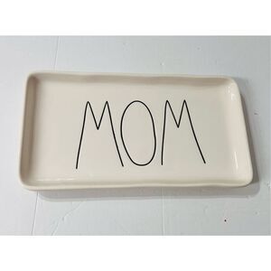Rae Dunn Mom Tray   Size 9x5